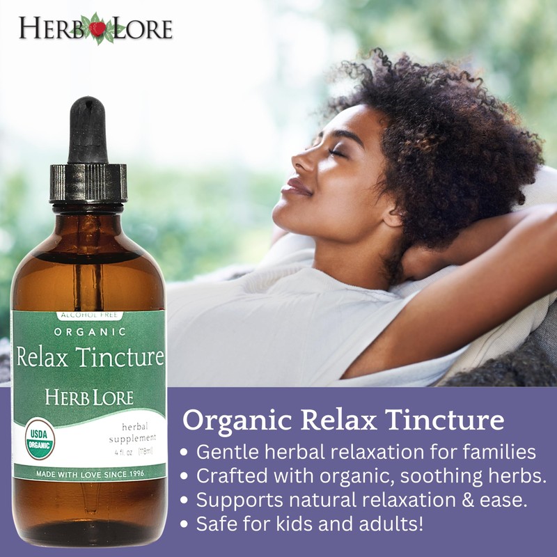 Herb Lore Relax Tincture - Organic Liquid Extract Drops with
