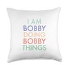 I am doing my thing, Bobby Fun Celebration Throw Pillow,