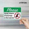 Please Do Not Dispose Poop Bags in This Trash Bin
