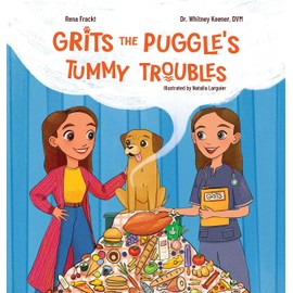 Grits The Puggle's Tummy Troubles