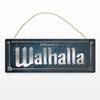 Viking Nordic Style Metal Sign with Saying Welcome to Valhalla