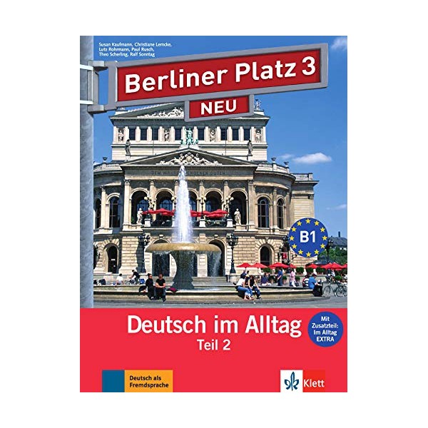 Berliner platz 3 neu, libro del alumno y libro de ejercicios, parte 2 + cd (German Edition)