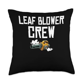 Leaf Blower Crew Autumn Leaf Blower Throw Pillow