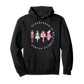 Nutcracker Is My Favorite Season Matching Family Christmas Pullover Hoodie