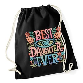 Hippowarehouse Best Daughter Ever Birthday Gift For Him Her Daughter Son Dad Mum Drawstring Cotton School Gym Bag 37cm x 46cm, 12 litres