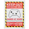 Caledonia Signs Keep out, gamer at work, do not disturb
