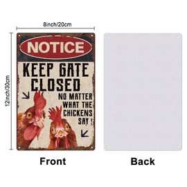 SUPERDANT Funny Chicken Coop Tin Sign Notice Signs Retro Metal Poster Vintage Country Art Sign Keep Gate Closed No Matter What The Chickens Say Chicken Coop Decoration Easter Decoration