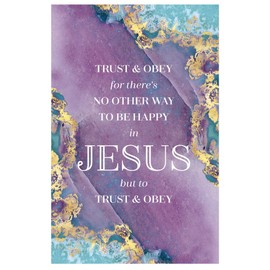 Trust And Obey Church Bulletins - Welcome The Congregation, Share Information And Services On Quality Paper - Package Of 100 General Worship Bulletins