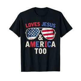 Loves Jesus and America Too Retro God Christian 4th of July T-Shirt