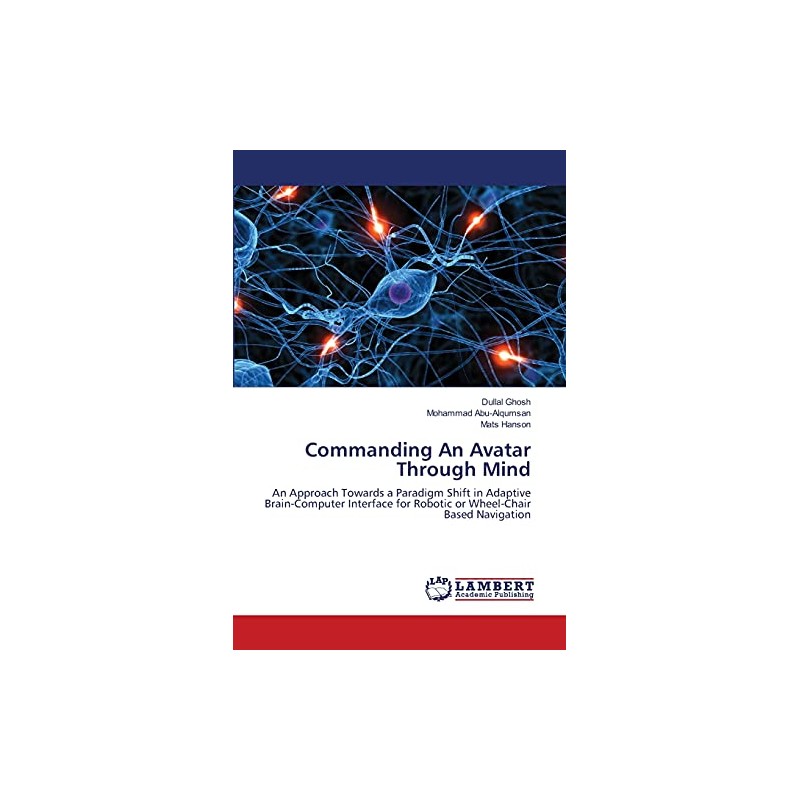 Commanding An Avatar Through Mind: An Approach Towards a Paradigm
