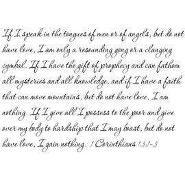 Tapestry Of Truth - 1 Corinthians 13:1-3 - TOT5539 - Wall and Home Scripture, Lettering, Quotes, Images, Stickers, Decals, Art, and More! - If I Speak in The Tongues of Men or of Angels, but do no...