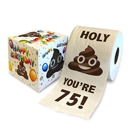 Printed TP Holy Poop You're 75 Printed Toilet Paper Gag Gift – Happy 75th Birthday Funny Toilet Paper For Best Prank, Surprise, Bathroom Decor, Novelty Bday Fun Gift For Men or Women - 500 Sheets