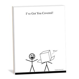 Funny Notepad for Friends - I've Got You Covered - 4 x 5.25 inches, 50 Sheets