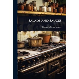 Salads and Sauces