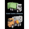 TRASH TRUCK & RECYCLE JOURNAL: Working together to help keep