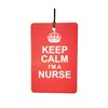 Keep Calm I'm A Nurse Car Air Freshener