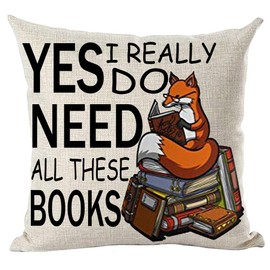 ramirar Word Art Quote Yes I Really Do Need All These Books Fox Book Club Library School Decorative Throw Pillow Cover Case Cushion Home Living Room Bed Sofa Car Cotton Linen Square 18 x 18 Inches