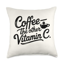 Coffee Lover The Other Vitamin C Women Throw Pillow