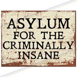 Metal Signs -Asylum For The Criminally Insane Peaky Blinders Logo. Funny Vintage Man Cave Tin Metal Sign Hanging Wall Plaque Garden Bar Kitchen Shed Garage Medium Made UK (20cm x 15cm)