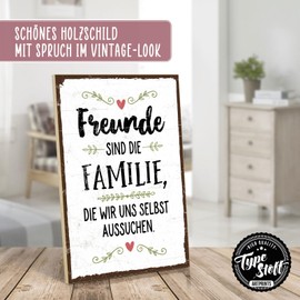 TypeStoff HS-00605 Wooden Sign with Saying - Friends - Family to Choose - Vintage Look with Quote as Gift and Decoration
