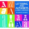 Lettering and Alphabets: 85 Complete Alphabets