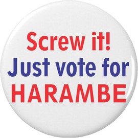 A&T Designs Screw it! Just vote for Harambe 2.25" Keychain President Election Campaign