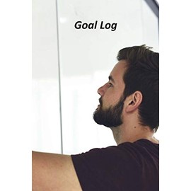 Goal Log: A Goal Tracker Journal