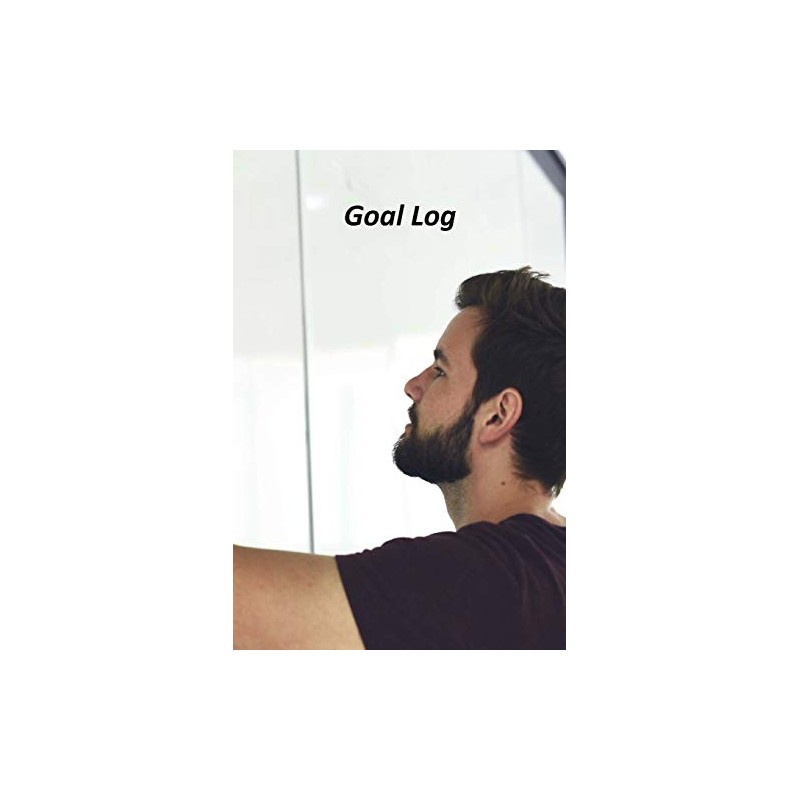Goal Log: A Goal Tracker Journal