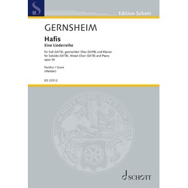 Hafis: Eine Lieder-Reihe für Solostimmen und Chor mit Begleitung des Pianoforte. soloistss (SATB), mixed choir (SATB) and piano. Partition (également partition d'exécution).