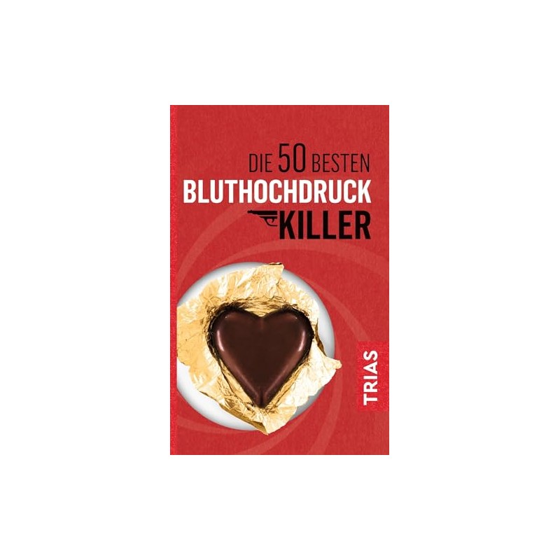 Die 50 besten Bluthochdruck-Killer