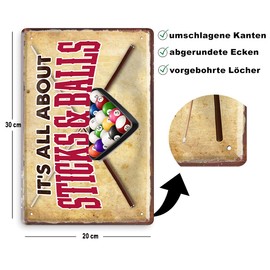 schilderkreis24 Tin Sign Funny Pool Saying "Its All About Sticks & Balls" Decorative Billiard Garage Metal Sign Pub Counter Bar Pub Vintage Retro Gift Idea Birthday Christmas 20 x 30 cm