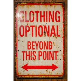 Clothing Optional Beyond This Point Novelty Parking Sign, Rustic Funny Distressed Metal Wall Decor, Vintage 8 x 12 Inch Rust Free Tin Sign Plaque