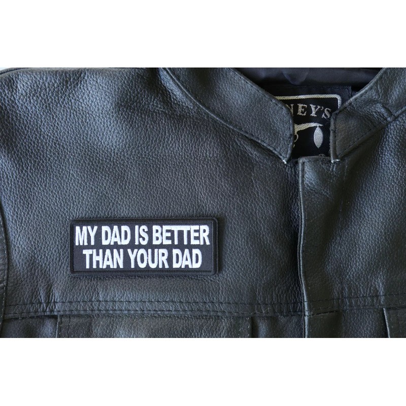 Ivamis My Dad is Better Than Your Dad Funny Iron