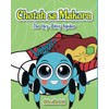 Chota sa Makora: The Itsy-Bitsy Spider