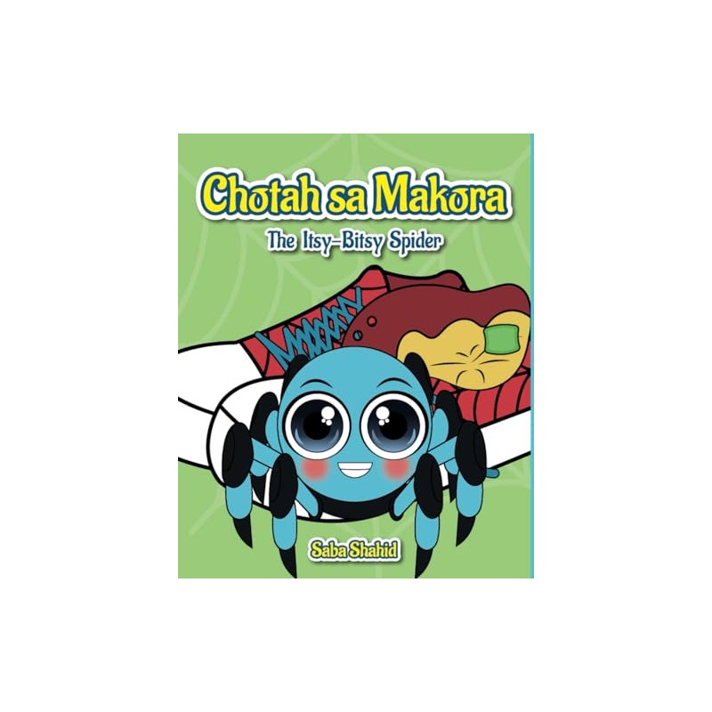 Chota sa Makora: The Itsy-Bitsy Spider