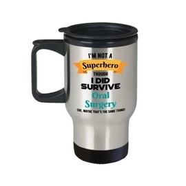 Unbranded Oral Surgery Survivor Travel Mug - Oral Surgery Inulated Tumbler