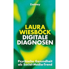 Digitale Diagnosen: Psychische Gesundheit als Social-Media-Trend