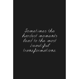 Transformation Journal – “Hard Moments, Beautiful Growth”: Minimalist Inspirational Notebook for Healing & Self-Discovery