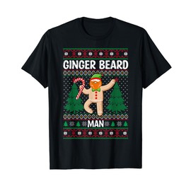 Ginger Beard Man Funny Ugly Christmas Spirit Attire T-Shirt