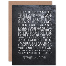 Artery8 Matthew 28:18-20 Jesus I am with you always to the very end of the age Christian Bible Verse Quote Scripture Typography Sealed Greeting Card Plus Envelope Blank Inside