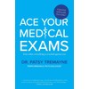 Ace Your Medical Exams