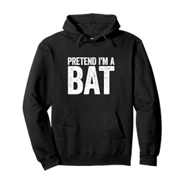 Pretend I'm A Bat Shirt Adult Kids Matching Bat Costume Pullover Hoodie