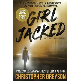 GIRL JACKED: A Mystery Thriller Novel