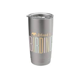 Retirement Bird Watching & Binoculars Tops, Tees & Sweaters Stainless Steel Insulated Tumbler