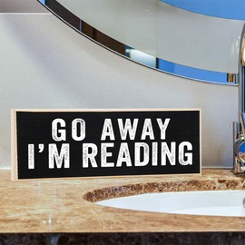 Go Away Reading - Decor Wooden Sign - Rustic Wooden Sign Wall Art - Little Signs with Sayings - Cool Home Decor Must Haves for Living Room, Bedroom, Library for Women and Men - Cool Gift for Her