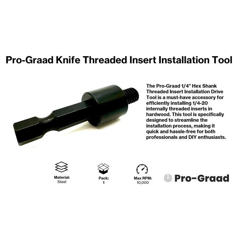 Pro-Graad R042 1/4-20 Threaded Insert Driver, Knife Threaded Insert Installation
