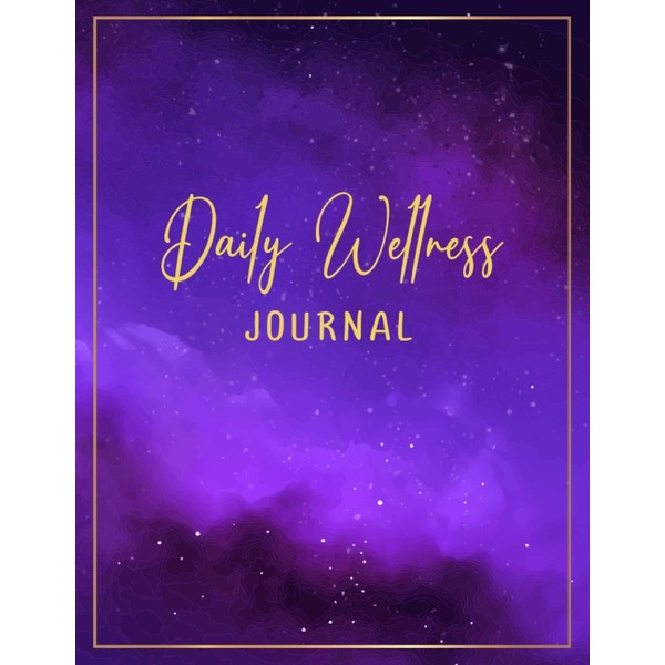 Daily Wellness Journal: wellness tracking journal: Sleep tracker, fitness tracker,