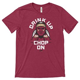 FL State Fans. Drink Up, Chop On Heather Garnet T-Shirt (Bella Heather S/S, X-Large)