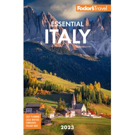 Fodor's Essential Italy (Full-color Travel Guide)