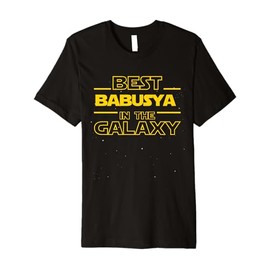 Best Babusya in The Galaxy | Grandma in Russian Funny Gifts Premium T-Shirt